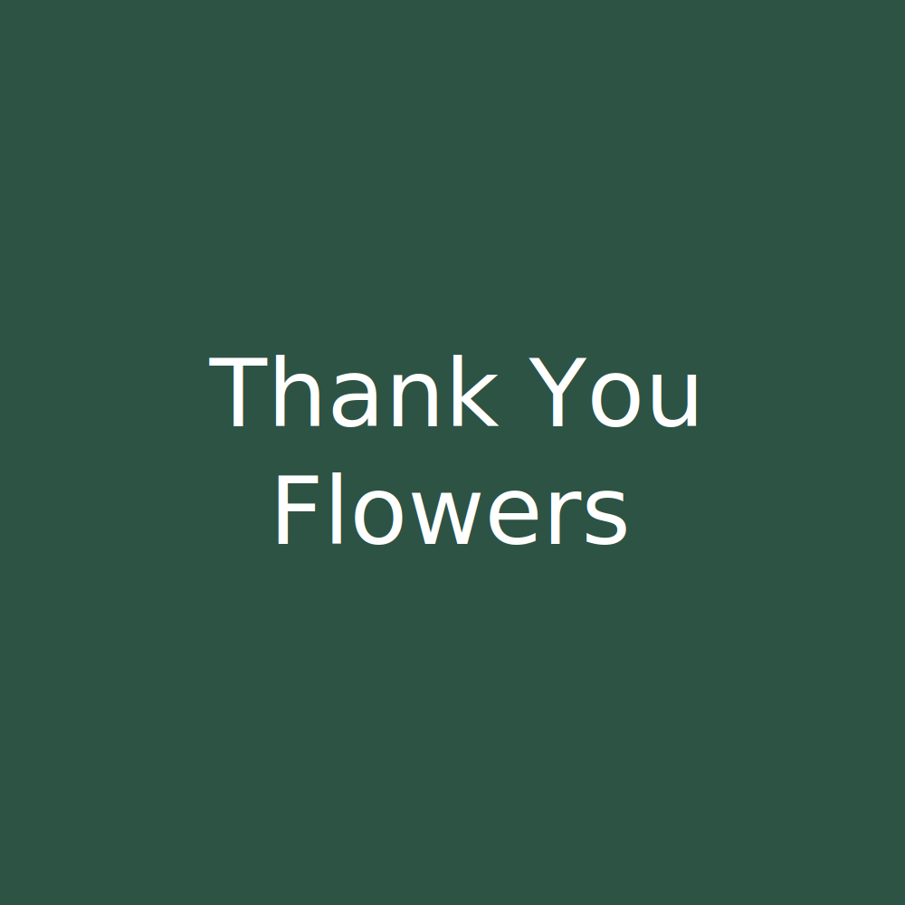 Thank You Flowers