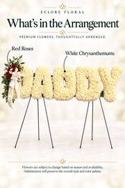 Eclore Floral — What's in the Arrangement: CUSTOM DAD STANDING SPRAY [SS006]. Flower identification guide with seasonal availability disclaimer.